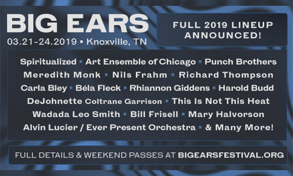 Big Ears Festival lineup 2019