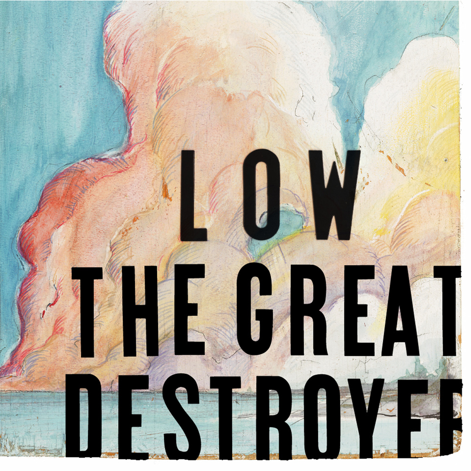 Low albums ranked Great Destroyer