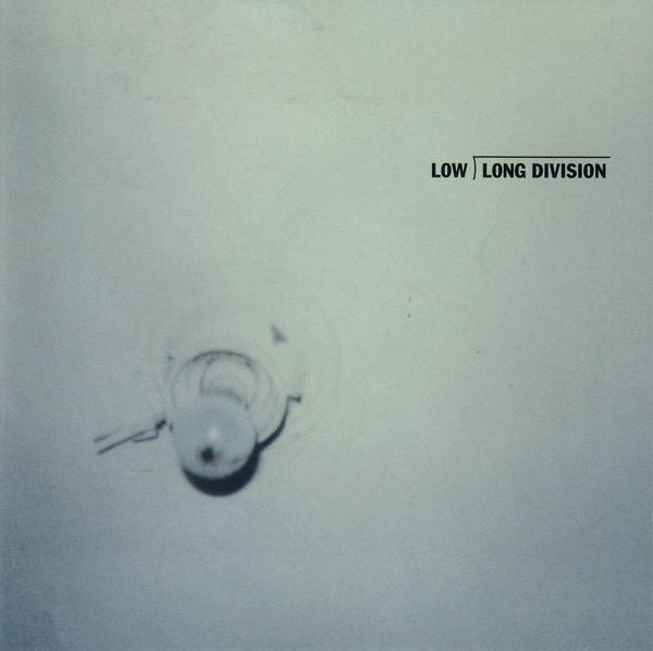 Low discography Long Division