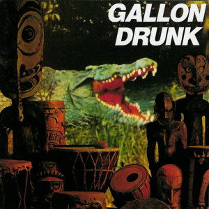 essential punk blues albums Gallon Drunk