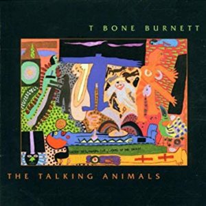 self-referential songs T Bone Burnett