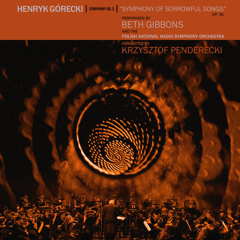 Beth Gibbons Henryk Gorecki symphony review