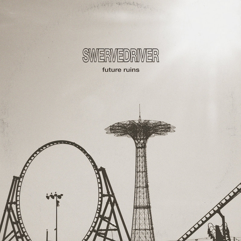 Swervedriver Future Ruins review