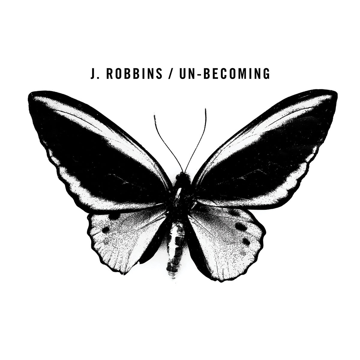 J. Robbins new album Un-becoming