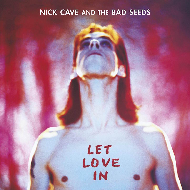 Nick Cave Let Love In 25 years menace elegance