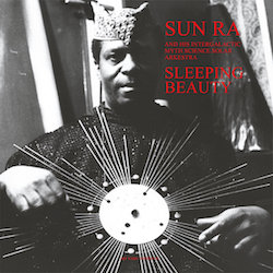 beginner's guide Sun Ra Sleeping Beauty