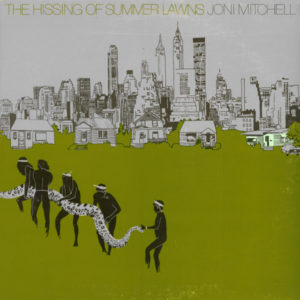 beginner's guide Joni Mitchell hissing of summer lawns