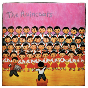 best albums of the 70s Raincoats