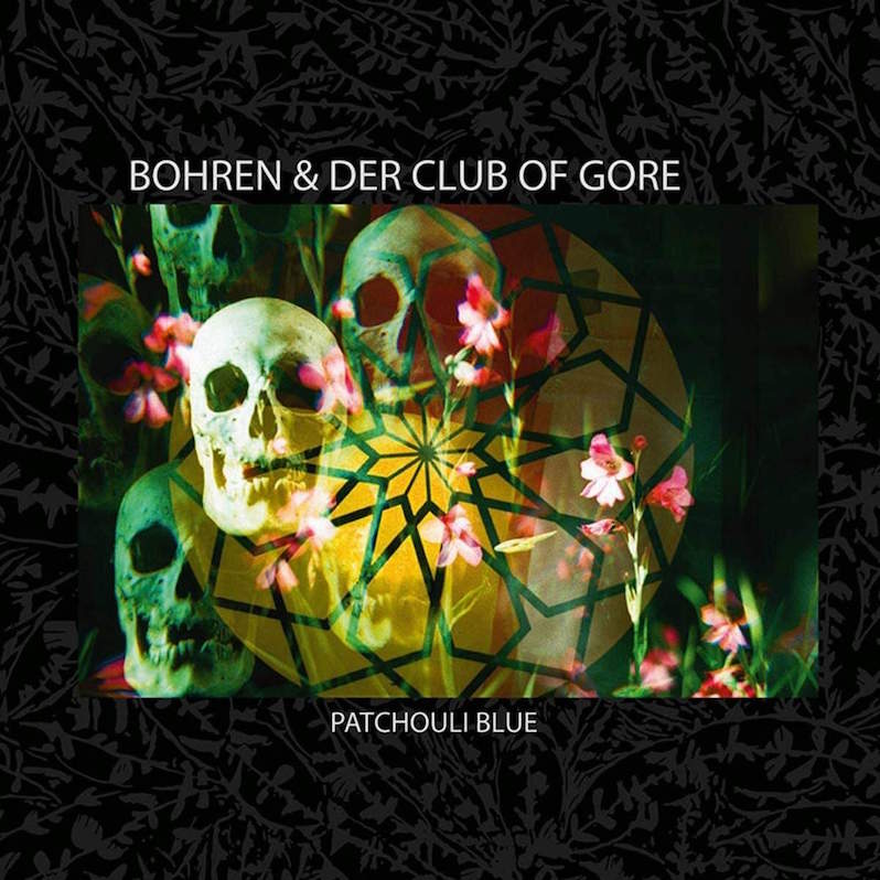 Bohren and Der Club of Gore Patchouli Blue review