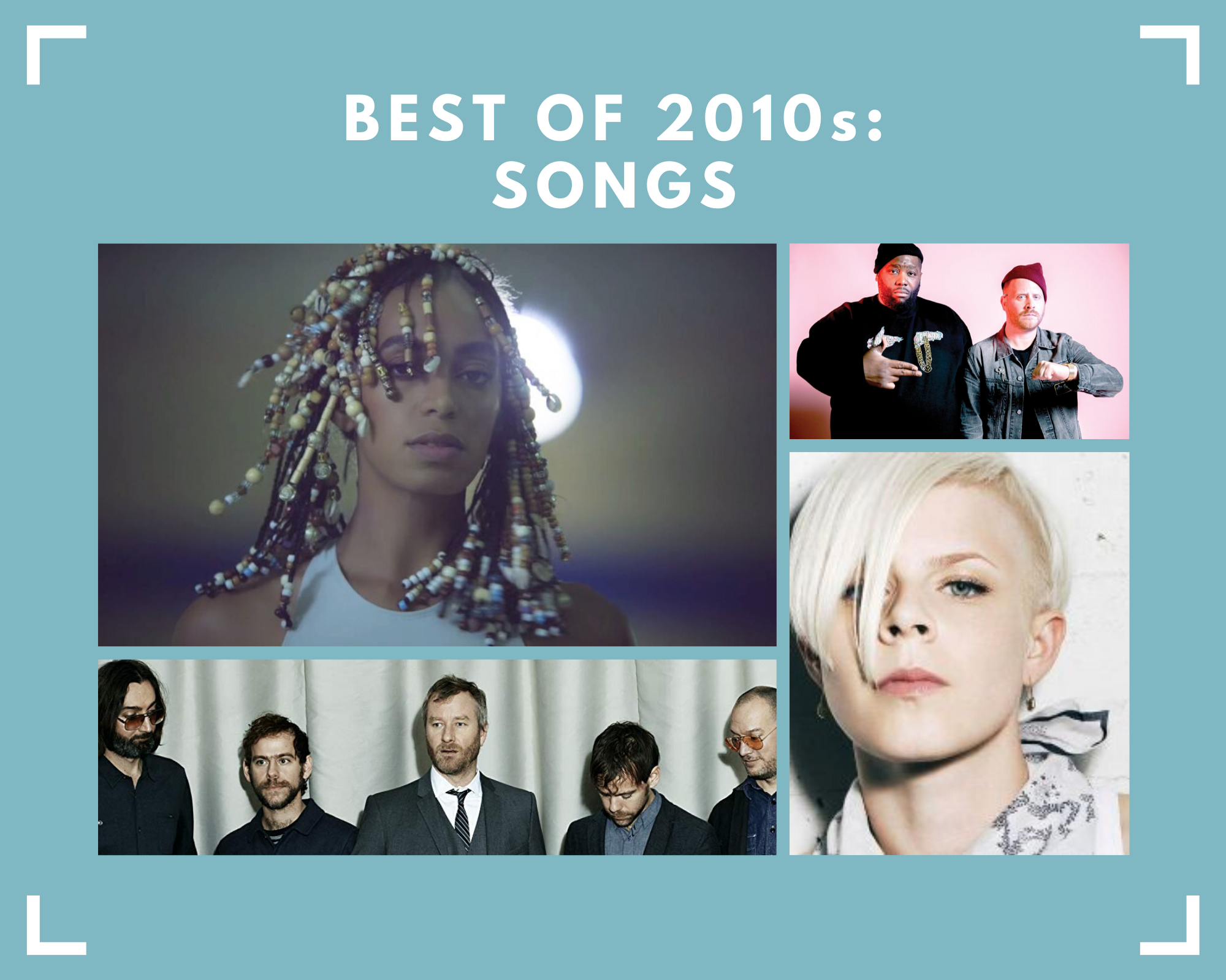 best songs of the 2010s