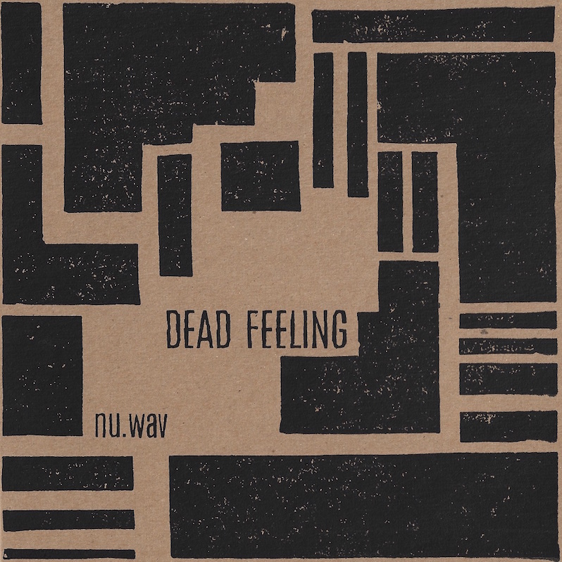 Dead Feeling nu.Wav review