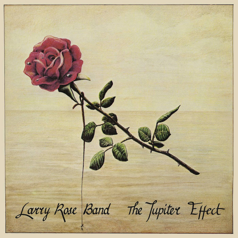 Larry Rose Band The Jupiter Effect review