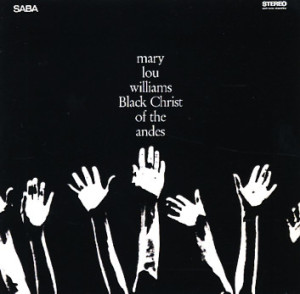 essential albums of faith Mary Lou Williams