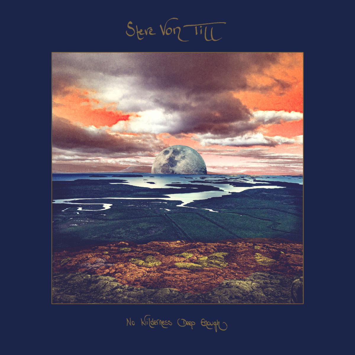 Steve Von Till new album No Wilderness