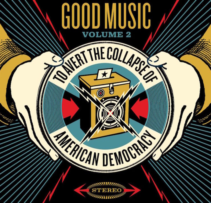 Good Music to avert the collapse of american democracy vol 2