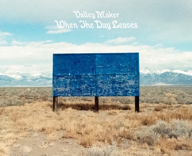 Valley Maker When the Day Leaves review