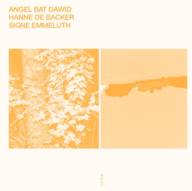 Angel Bat Dawid Hanne de Backer Signe Emmeluth new album