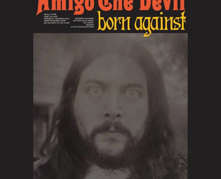 Amigo the Devil Born Against review