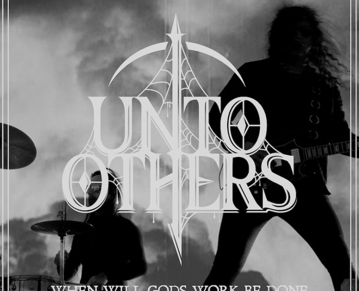 Unto Others When Will Gods Work Be Done