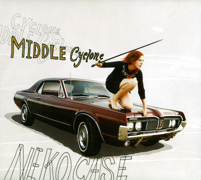 Neko Case This Tornado