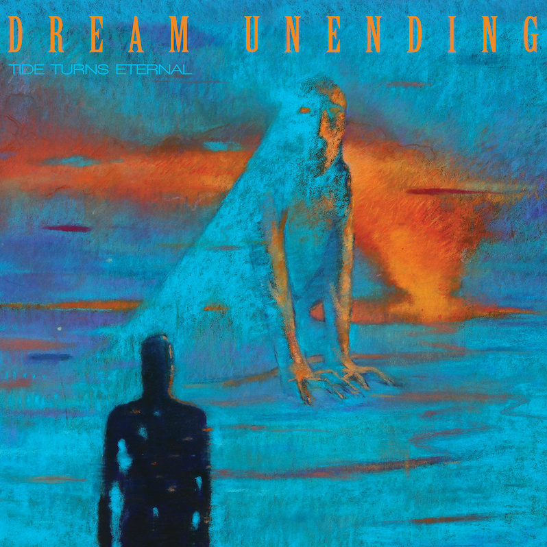 Dream Unending Tide Turns Eternal review