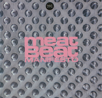 Meat Beat Manifesto