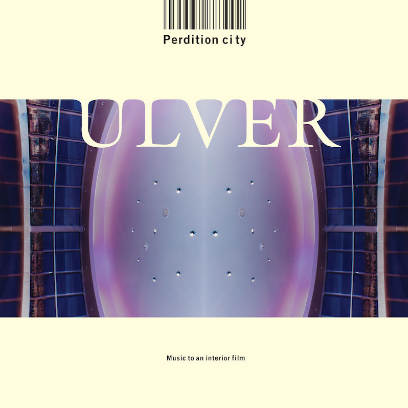 Ulver Perdition City