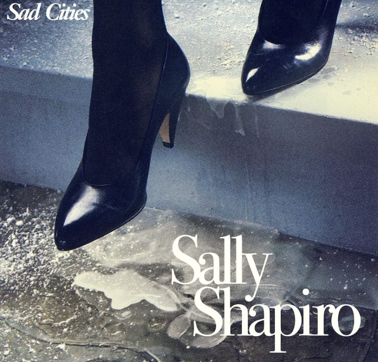 Sally Shapiro Sad Cities review