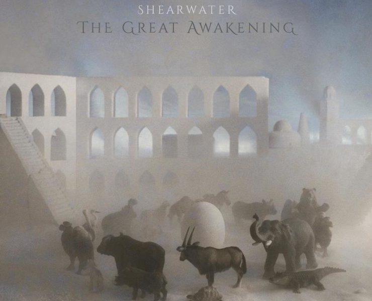 Shearwater The Great Awakening review