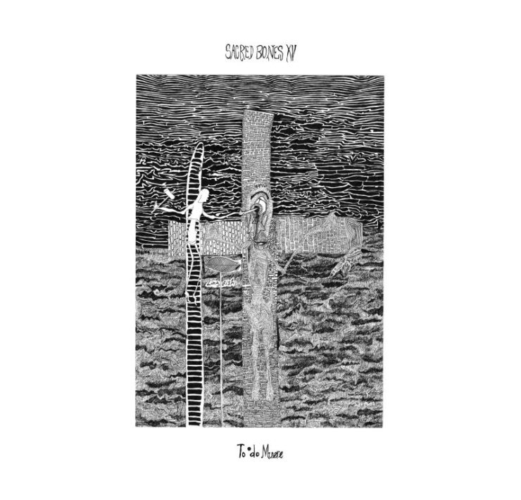 Todo Muere SBXV Sacred Bones covers compilation