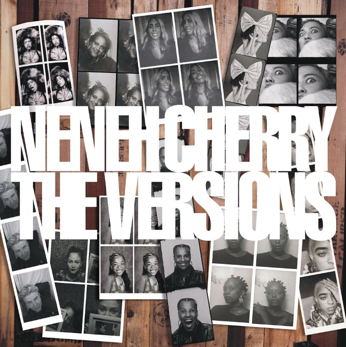 Neneh Cherry new album the versions