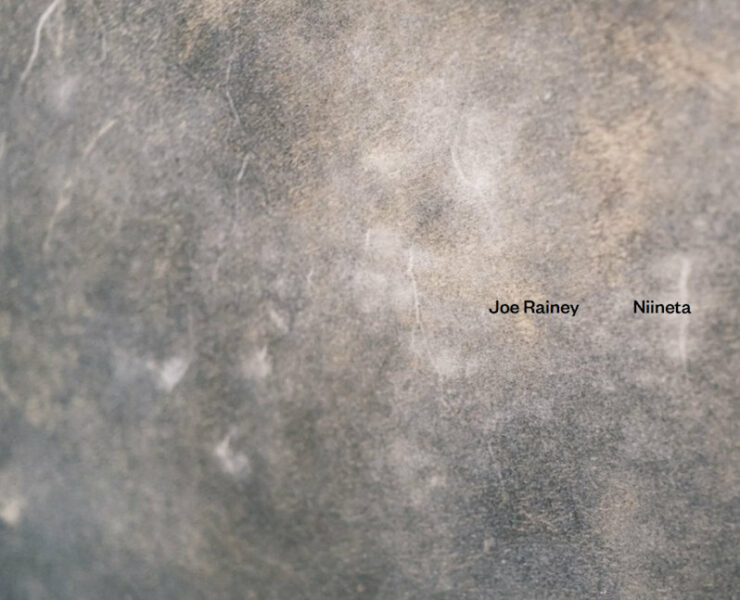Joe Rainey Niineta review