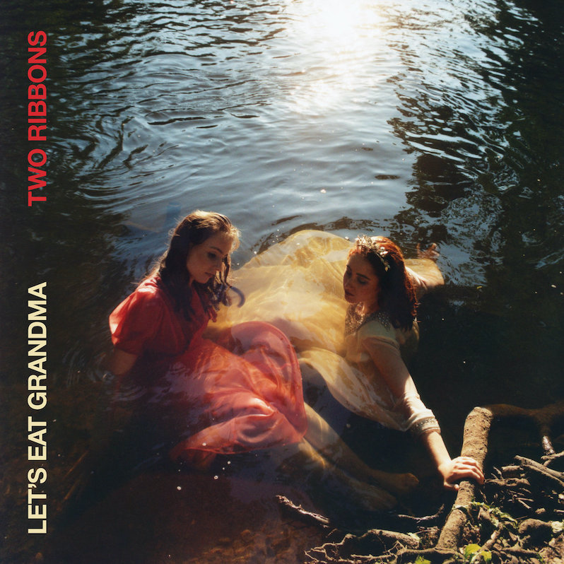 Let's Eat Grandma Two Ribbons review