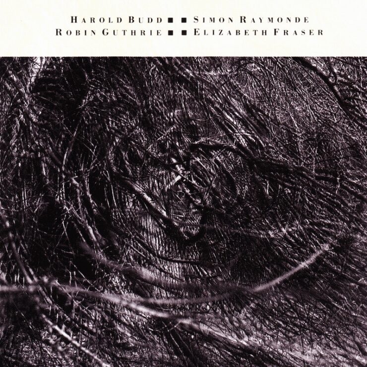 Cocteau Twins Harold Budd Moon and the Melodies