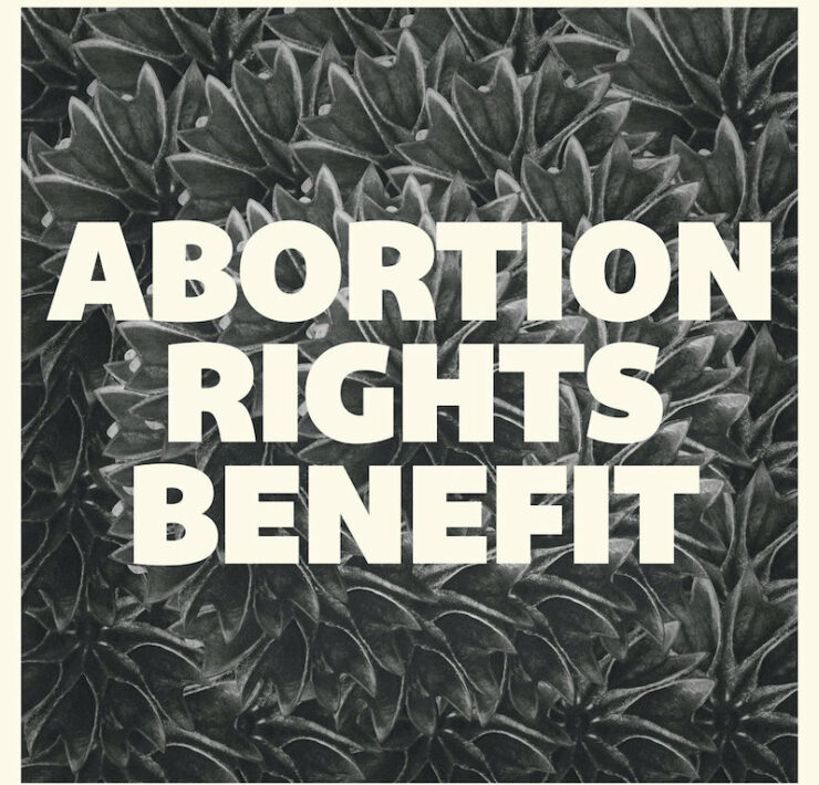 Abortion Rights Benefit compilation