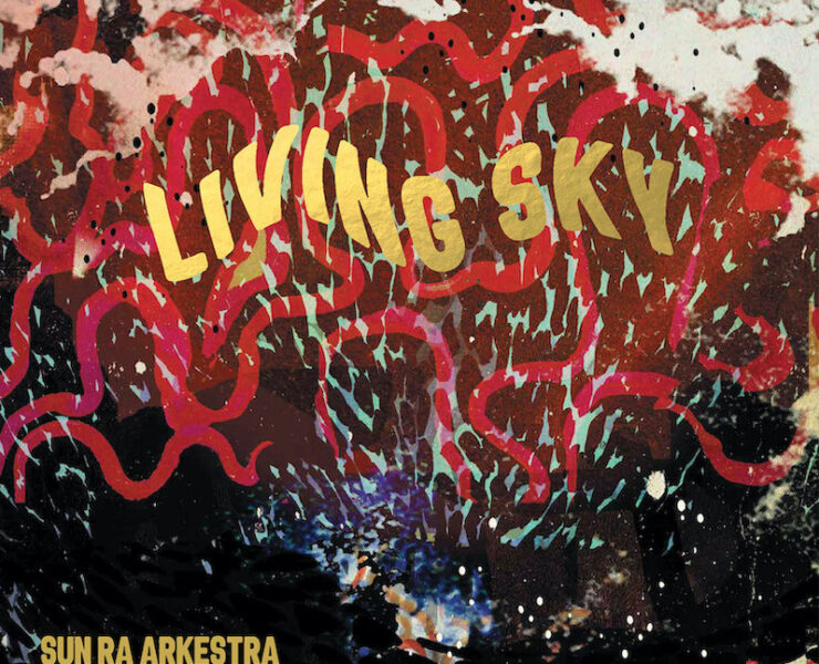 Sun Ra Arkestra living sky review