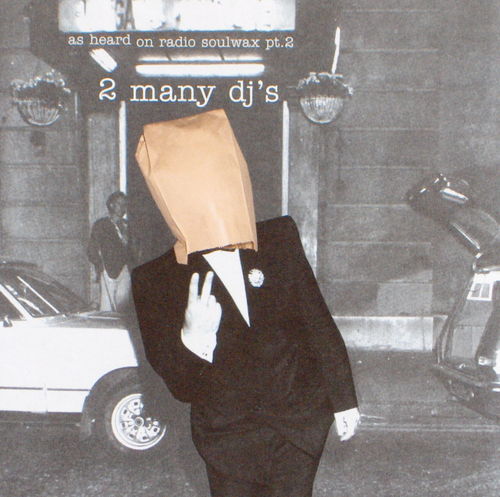 2manydjs as heard on radio soulwax