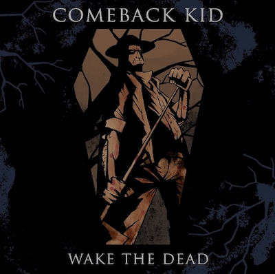best hardcore albums of the 21st century Comeback Kid