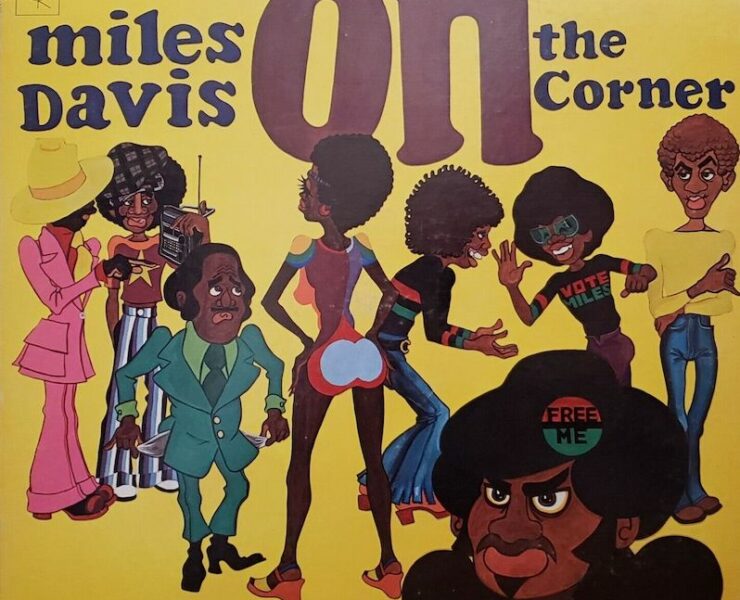 Miles Davis On the Corner