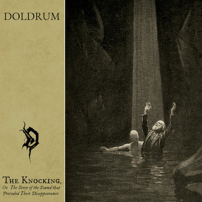 Doldrum The Knocking
