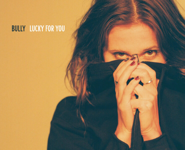 Bully Lucky For You review