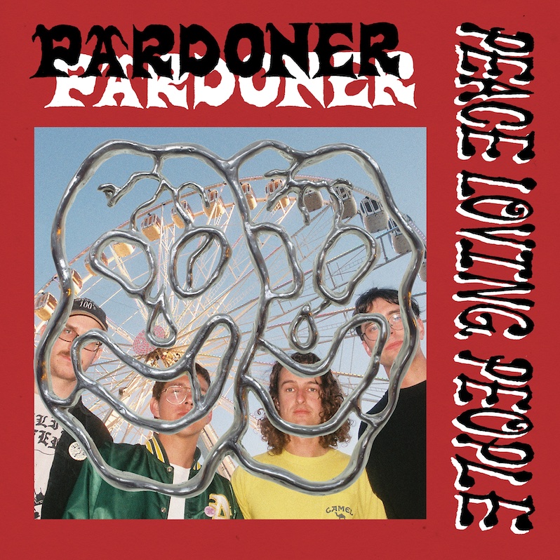 Pardoner new album Peace Loving People