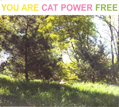 cat power you are free