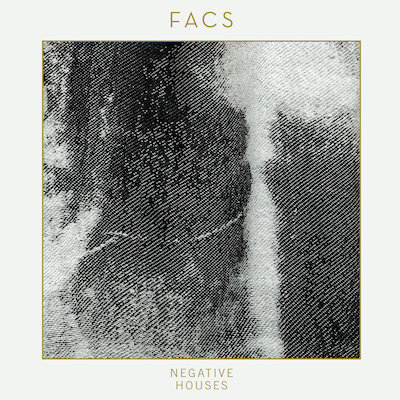 FACS Negative Houses
