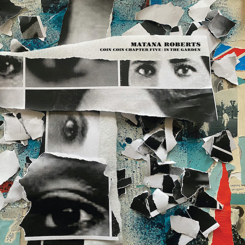 best new releases Matana Roberts