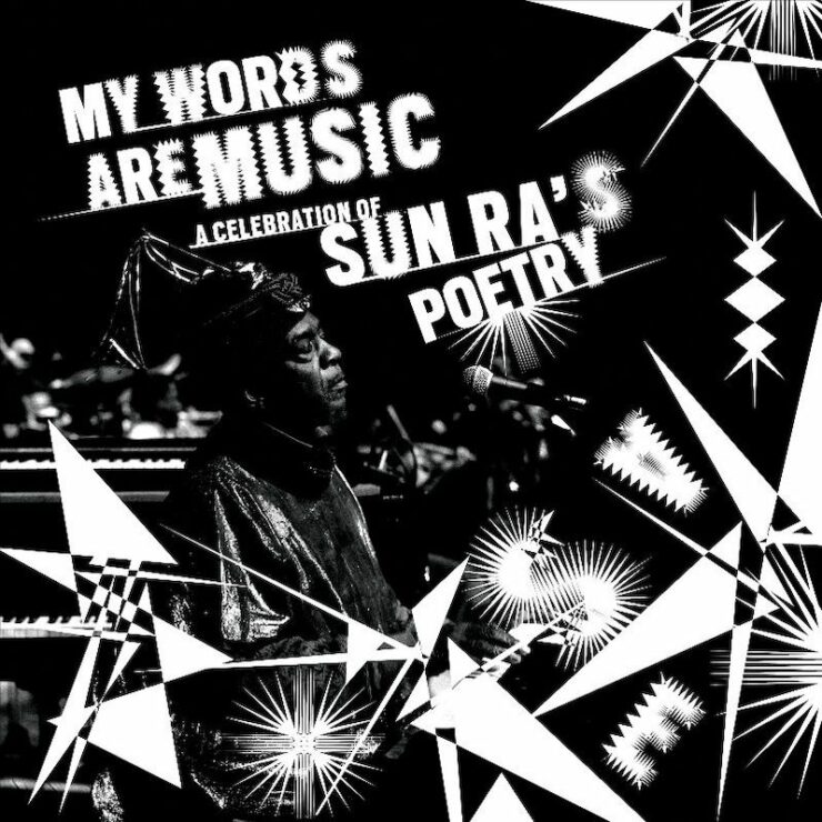 My Words Are Music Sun Ra poetry