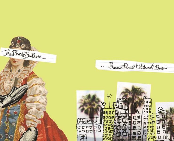 Blood Brothers Burn Piano Island Burn reissue