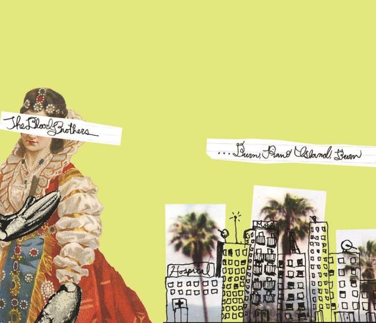 Blood Brothers Burn Piano Island Burn reissue