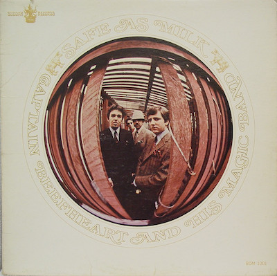 best captain beefheart albums Safe as Milk