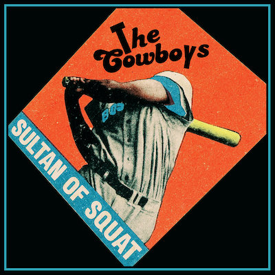 best new releases - The Cowboys sultans of swat